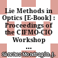 Lie Methods in Optics [E-Book] : Proceedings of the CIFMO-CIO Workshop Held at León, México, January 7–10, 1985 /