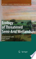 Ecology of Threatened Semi-Arid Wetlands [E-Book] : Long-Term Research in Las Tablas de Daimiel /