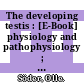 The developing testis : [E-Book] physiology and pathophysiology ; current knowledge on human testicular development /
