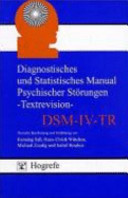 Diagnostisches und statistisches Manual psychischer Störungen - Textrevision DSM-IV-TR /