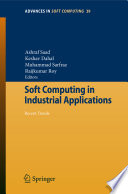 Soft Computing in Industrial Applications [E-Book] : Recent Trends /