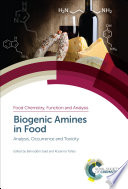 Biogenic amines in food : analysis, occurrence and toxicity [E-Book] /