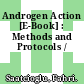 Androgen Action [E-Book] : Methods and Protocols /