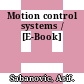 Motion control systems / [E-Book]