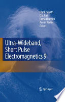Ultra-Wideband, Short Pulse Electromagnetics 9 [E-Book] /