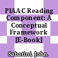 PIAAC Reading Component: A Conceptual Framework [E-Book] /