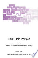 Black Hole Physics [E-Book] /