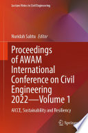 Proceedings of AWAM International Conference on Civil Engineering 2022-Volume 1 [E-Book] : AICCE, Sustainability and Resiliency /