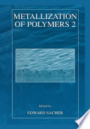 Metallization of Polymers 2 [E-Book] /