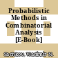 Probabilistic Methods in Combinatorial Analysis [E-Book] /