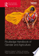Routledge handbook of gender and agriculture [E-Book] /