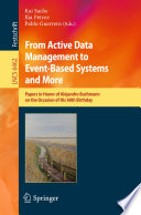 From Active Data Management to Event-Based Systems and More [E-Book] : Papers in Honor of Alejandro Buchmann on the Occasion of His 60th Birthday /