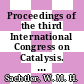 Proceedings of the third International Congress on Catalysis. Vol. 2 : Amsterdam 20-25 July 1964 /