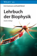 Lehrbuch der Biophysik /