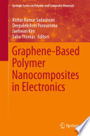 Graphene-Based Polymer Nanocomposites in Electronics [E-Book] /