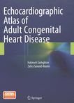 Echocardiographic atlas of adult congenital heart disease /