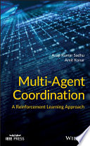 Multi-agent coordination : a reinforcement learning approach [E-Book] /