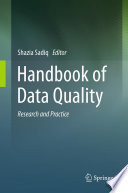 Handbook of data quality : research and practice [E-Book] /