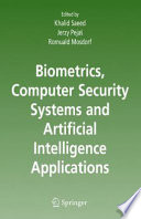 Biometrics, Computer Security Systems and Artificial Intelligence Applications [E-Book] /