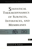 Statistical thermodynamics of surfaces, interfaces, and membranes /