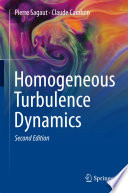 Homogeneous Turbulence Dynamics [E-Book] /
