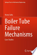 Boiler Tube Failure Mechanisms [E-Book] : Case Studies /
