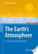 The Earth’s Atmosphere [E-Book] : Its Physics and Dynamics /