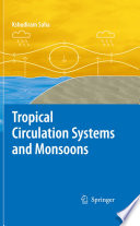 Tropical Circulation Systems and Monsoons [E-Book] /
