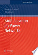 Fault Location on Power Networks [E-Book] /
