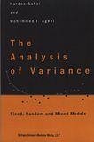 The analysis of variance : fixed, random and mixed models /