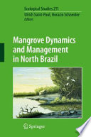Mangrove Dynamics and Management in North Brazil [E-Book] /