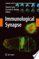 Immunological Synapse [E-Book] /