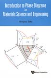 Introduction to phase diagrams in materials science and engineering /