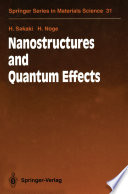 Nanostructures and Quantum Effects [E-Book] : Proceedings of the JRDC International Symposium, Tsukuba, Japan, November 17–18, 1993 /