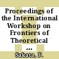 Proceedings of the International Workshop on Frontiers of Theoretical Physics : a general view of theoretical physics at the crossing of centuries : Beijing, China, 2-5 November 1999 [E-Book] /