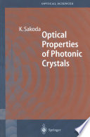Optical Properties of Photonic Crystals [E-Book] /