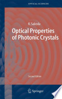 Optical Properties of Photonic Crystals [E-Book] /
