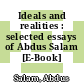Ideals and realities : selected essays of Abdus Salam [E-Book] /