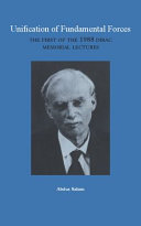 Unification of fundamental forces : the first of the 1988 Dirac memorial lectures /