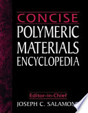 Concise polymeric materials encyclopedia /