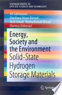 Energy, Society and the Environment [E-Book] : Solid-State Hydrogen Storage Materials /