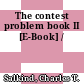 The contest problem book II [E-Book] /