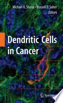 Dendritic Cells in Cancer [E-Book] /