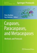 Caspases,Paracaspases, and Metacaspases [E-Book] : Methods and Protocols /
