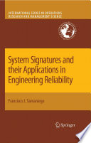System Signatures and their Applications in Engineering Reliability [E-Book] /