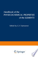 Handbook of the Physicochemical Properties of the Elements [E-Book] /