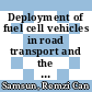 Deployment of fuel cell vehicles in road transport and the expansion of the hydrogen refueling station network : 2023 update [E-Book] /