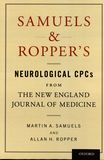Samuels & Ropper's neurological CPCs from The New England Journal of Medicine /
