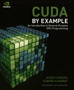 CUDA by example : an introduction to general-purpose GPU programming /