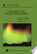 Dayside and Polar Cap Aurora [E-Book] /